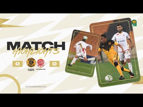 HIGHLIGHTS | Kaizer Chiefs 0 - 0 Wydad AC | #TotalEnergiesCAFCL