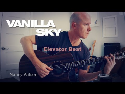 Vanilla Sky: Elevator Beat (Nancy Wilson) | fingerstyle guitar + TAB