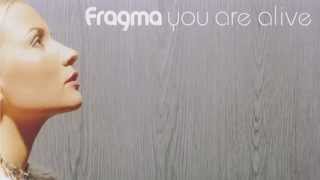 Fragma - You Are Alive (Radio Edit) (2001)