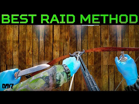 The MOST Efficient Way to Raid Bases in DayZ