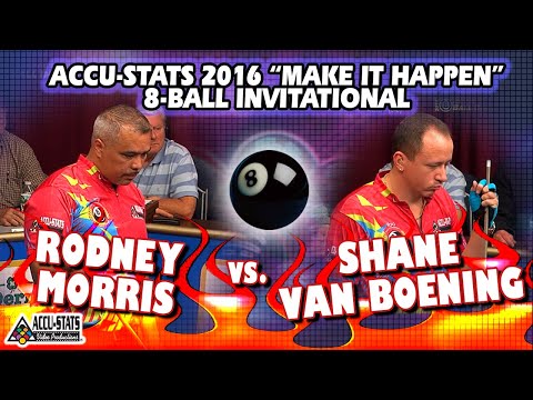8-BALL: Rodney MORRIS vs Shane VAN BOENING - 2016 MAKE IT HAPPEN 8-BALL INVITATIONAL