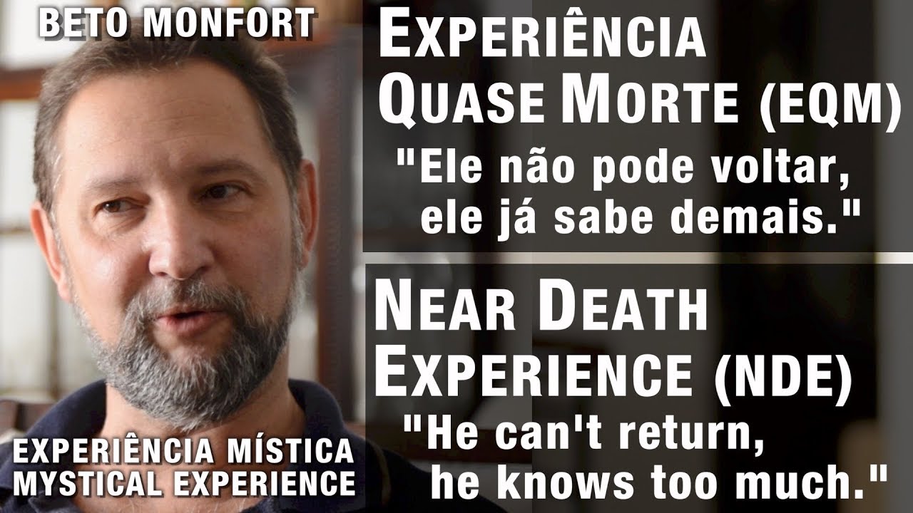 EQM – “Ele não pode voltar, ele já sabe demais” | NDE -  “He can’t return, he knows too much”