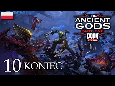 ZAGRAJMY W DOOM ETERNAL THE ANCIENT GODS - PART ONE (DLC) (PC) #10 - GAJ (3 NA 3), FINAL BOSS FIGHT