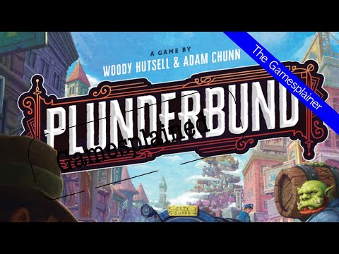Plunderbund Gamesplained - Part 1