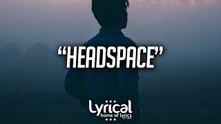 Matt Hylom  - Headspace (Lyrics)