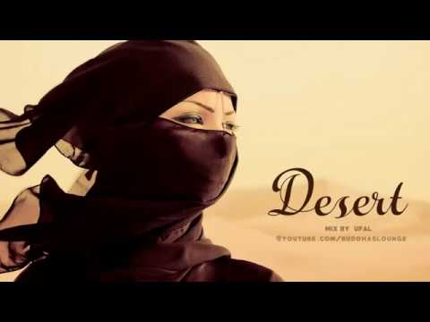 Desert Lounge Music 2018 | Dreaming of Arabia | Beautiful Arabian Chillout