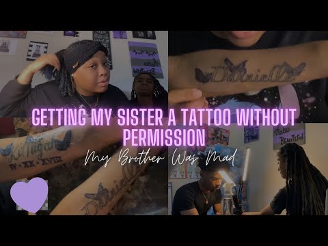 GETTING MY LITTLE SISTER A TATTOO WITHOUT PERMISSION (MY BROTHER WAS MAD)