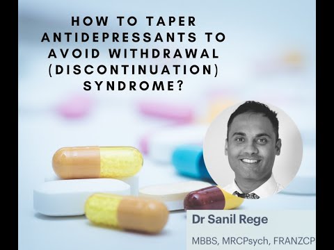 How to Taper Antidepressants to Avoid a Withdrawal (Discontinuation) Syndrome?