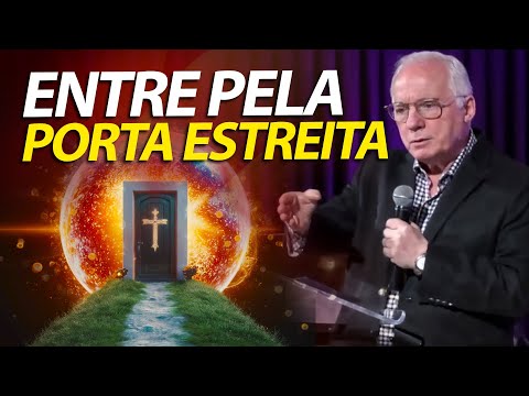 Pregação sobre Mateus 7:13 Entrai pela porta estreita, o caminho da Salvação. | Pastor Paulo Seabra