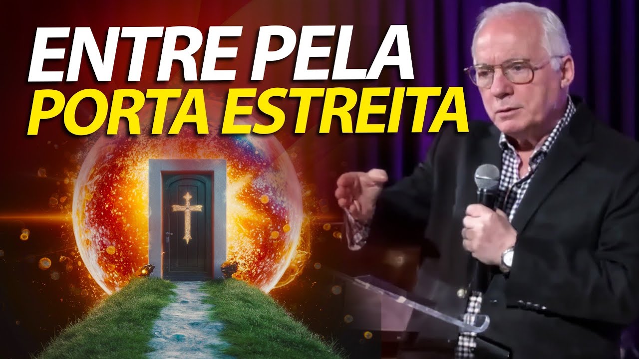 Pregação sobre Mateus 7:13 Entrai pela porta estreita, o caminho da Salvação. | Pastor Paulo Seabra