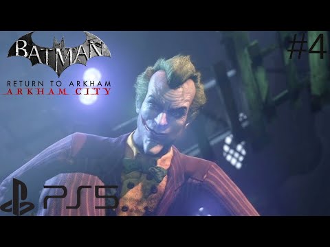 Batman Arkham City For The PS5 - Gameplay Walkthrough Part 4 - The Joker Fight - SuperAJStylesNick