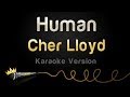 Cher Lloyd - Human (Karaoke Version)