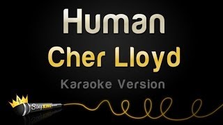 Cher Lloyd - Human (Karaoke Version)