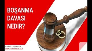 Boşanma Davaları - Semiha Aslan Hukuk