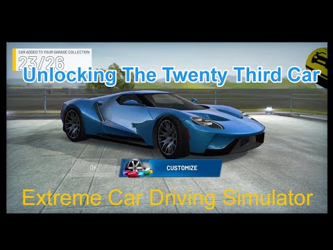 Extreme Car Driving Simulator: Unlocking The Twenty Third Car