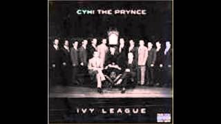 Can't stand y'all - CyHi the prynce - Ivy league club mixtape