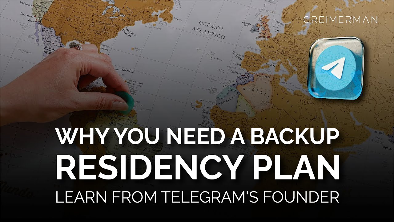 Why You Need a Plan B for Residency: Insights from the Detention of Telegram's Founder