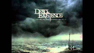 Dead In Existence - Searching Confidence