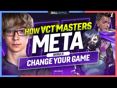 How The VCT MASTERS META Should CHANGE YOUR GAMES - Valorant Pro Meta