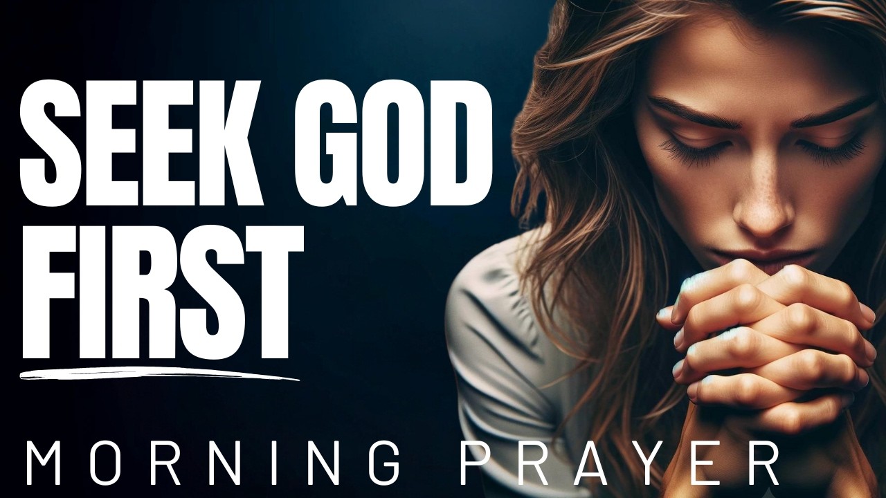 Always Pray First Before Your Next Move | A Blessed Morning Prayer