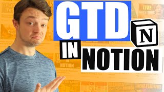 GETTING THINGS DONE | Notion template and explanation of how I use GTD EVERYDAY