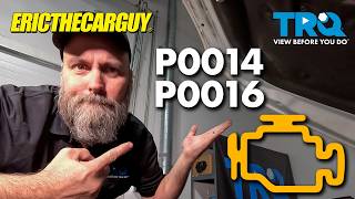 EricTheCarGuy Explains Check Engine Codes: P0014 - P0016 Camshaft and Timing Problems