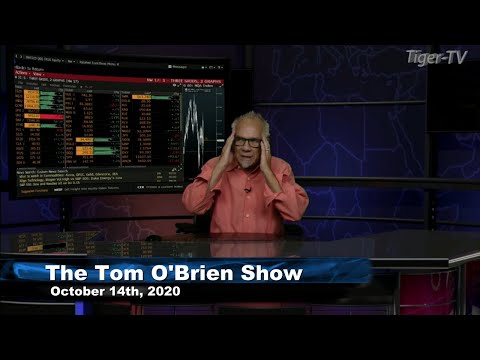 October 14th, The Tom O'Brien Show on TFNN - 2020