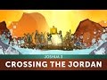 Joshua 3: Crossing the Jordan River Bible Story | Sharefaithkids.com