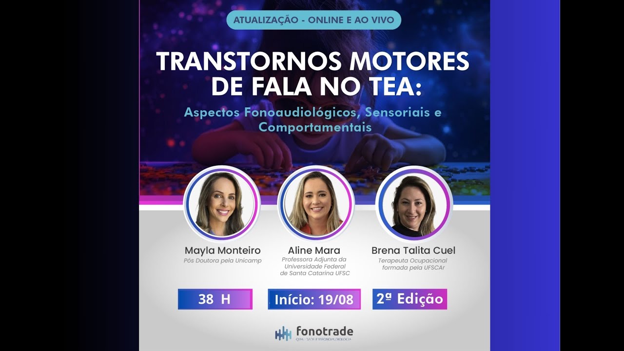 Transtornos Motores de Fala no TEA: Aspectos Fonoaudiológicos, Sensoriais e Comportamentais