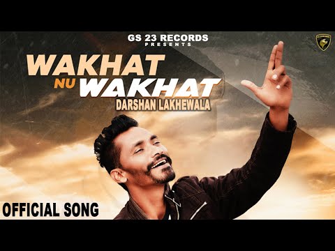 Wakhat Nu Wakhat