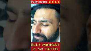 Elly mangat new TATTOO || tatoo by kamzinkzone || forhead tatto fully loaded elly mangat