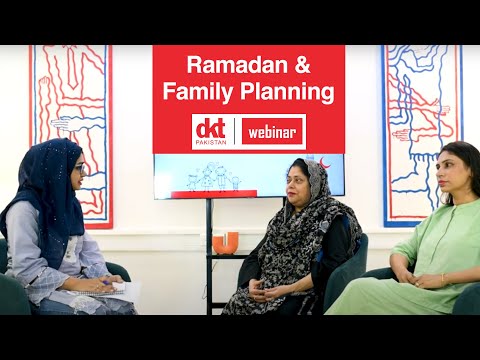 Ramadan and Family Planning | Webinar | DKT Pakistan