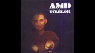 A.M.D. - Túlélők ( Full Album )