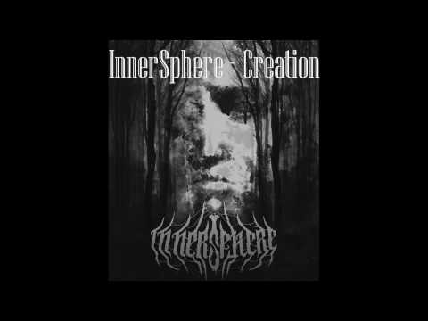 Innersphere - INNERSPHERE - CREATION (EP 2016 - lyric video)