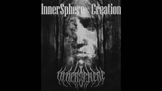 Video INNERSPHERE - CREATION (EP 2016 - lyric video)