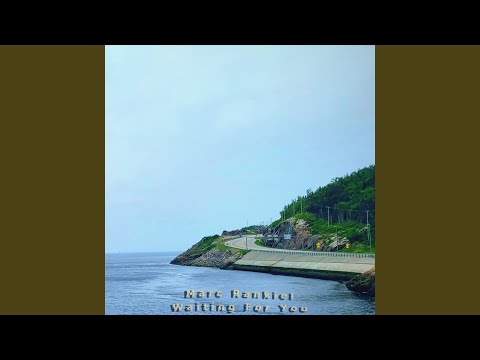 Waiting For You - Marc Rankiel