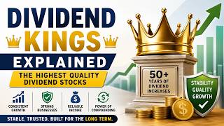 Dividend Kings Explained — The Highest Quality Dividend Stocks