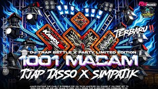 Download lagu DJ TRAP 1001 MACAM TJAP TASSO X SIMPATIK BASS NGUK BLIYUT BY RH MUSIC PROJECT & NA PRODUCTION mp3