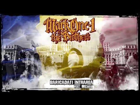 MarkOne1 & The Brothers - Baricadati intrarea (feat. MCoco)