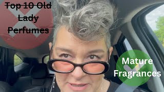 Mature Fragrances for Mature People Who Like Maturity...?