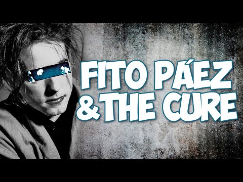 FITO PÁEZ & THE CURE
