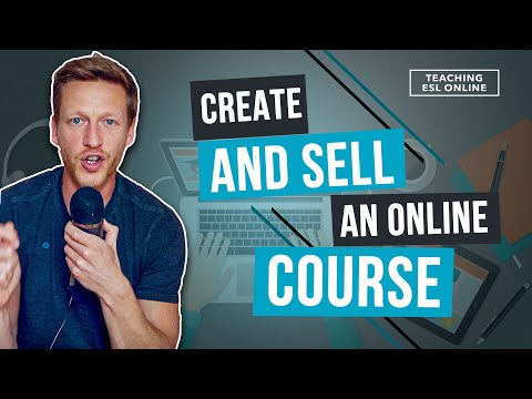 Create and Sell an Online Courses: The 6 Steps to Follow to Create a Passive Six-Figure Income