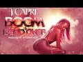 J Capri - Boom And Bend Over - August 2014 