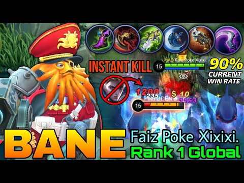 Instant Kills Build Bane 90% Current Win Rate! - Top 1 Global Bane by Faiz Poke Xixixi. - MLBB