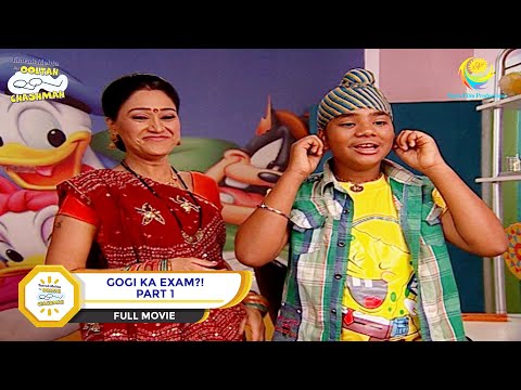 Gogi Ka Exam?! | FULL MOVIE | PART 1 | Taarak Mehta Ka Ooltah Chashmah - Ep 1113 to 1116