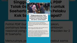 PDIP Tolak Gelar Pahlawan untuk Soeharto, Singgung Marsinah Jadi Korban Kekejaman Orde Baru