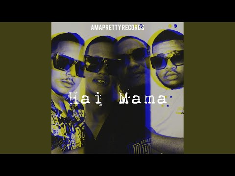Hai Mama (feat. Chesray Saggies)