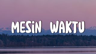 Download lagu Mesin Waktu - Budi Doremi (Lirik) mp3 Download lagu Mesin Waktu - Budi Doremi (Lirik) mp3