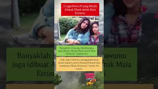 Download lagu 5 Lagu Dewa 19 yang Ditulis Ahmad Dhani untuk Maia Estianty #ahmaddhani mp3 Download lagu 5 Lagu Dewa 19 yang Ditulis Ahmad Dhani untuk Maia Estianty #ahmaddhani mp3