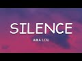 Ama Lou - Silence (Lyrics)🎵